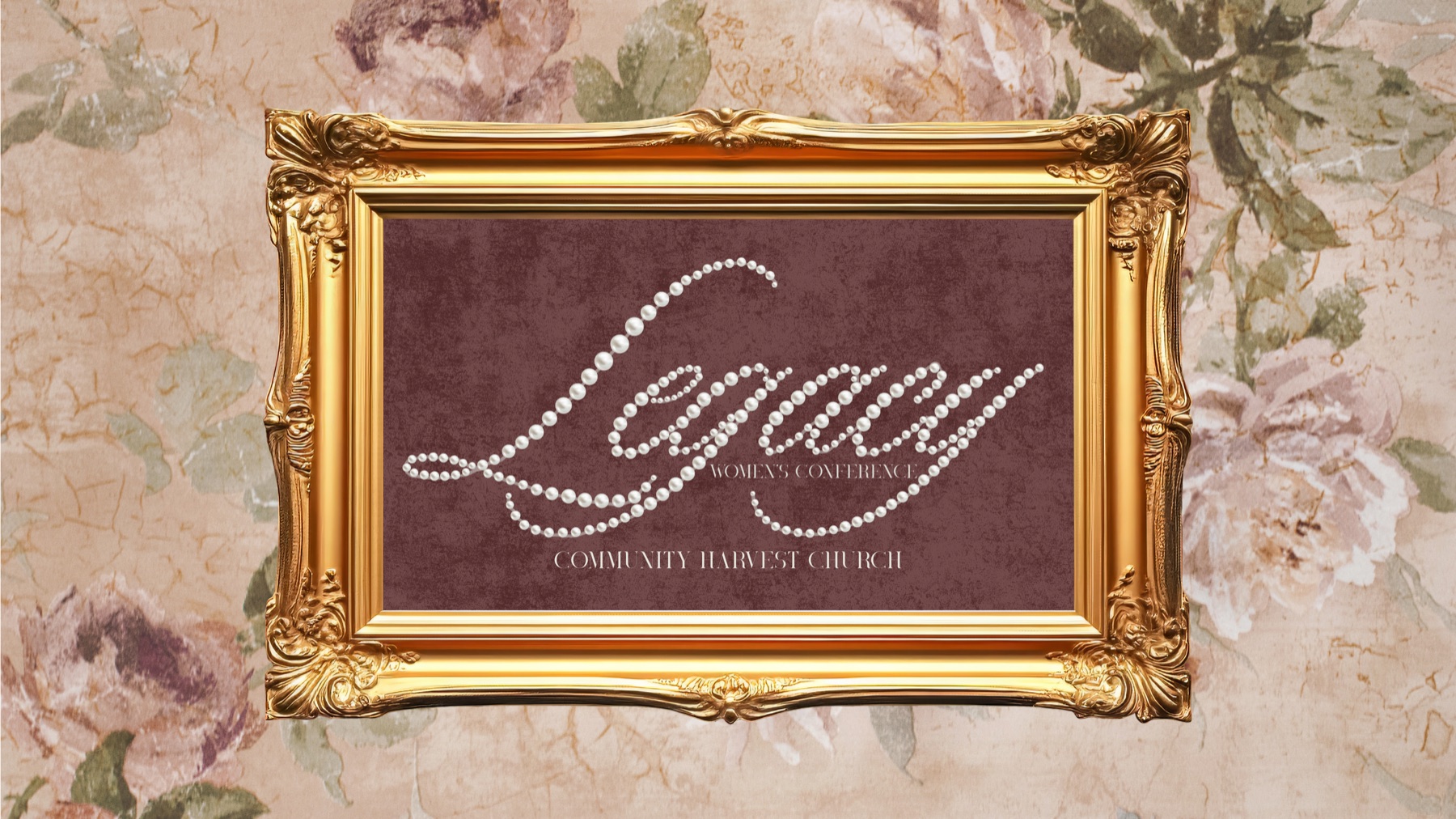 Legacy Women's Conference campaign artwork featuring the conference logo in a gold frame